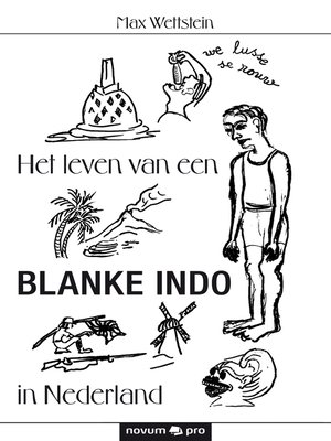 cover image of Het leven van een BLANKE INDO  in Nederland